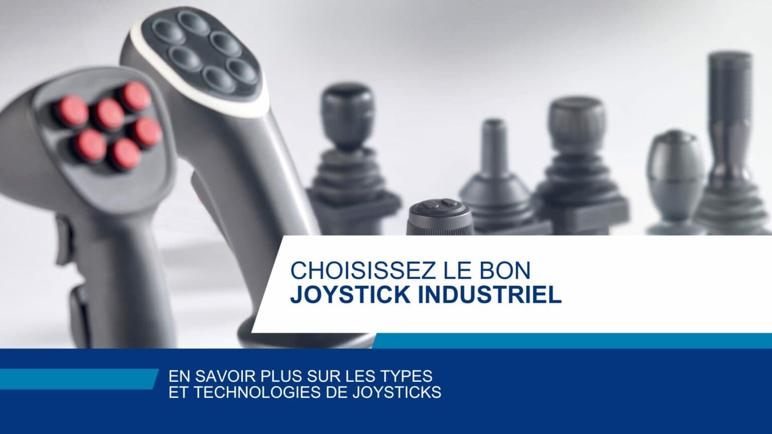 French:Joystick controller: versatility for modern industrial applications